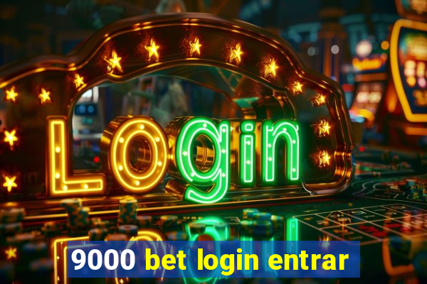 9000 bet login entrar